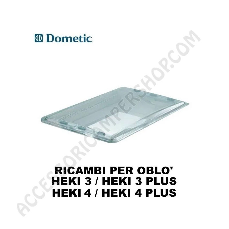 Cupola di Ricambio Oblò Dometic HEKI 3 e 4 Plus | Accessoricampershop.com