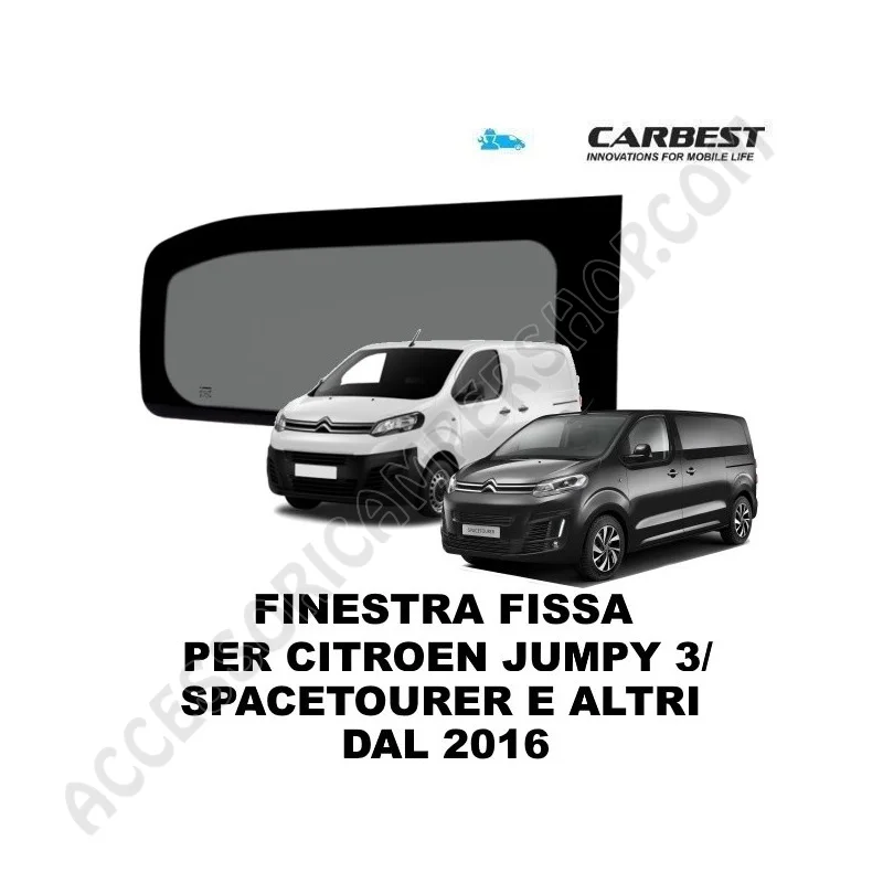 Finestra Fissa Carbest per Citroen Jumpy 3 | Accessoricampershop.com