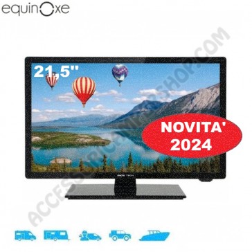 TELEVISORE LED HD ULTRACOMPATTO EQUINOXE 21,5" EQUINOXE PER CAMPER VAN  MOTORHOME CARAVAN BARCHE